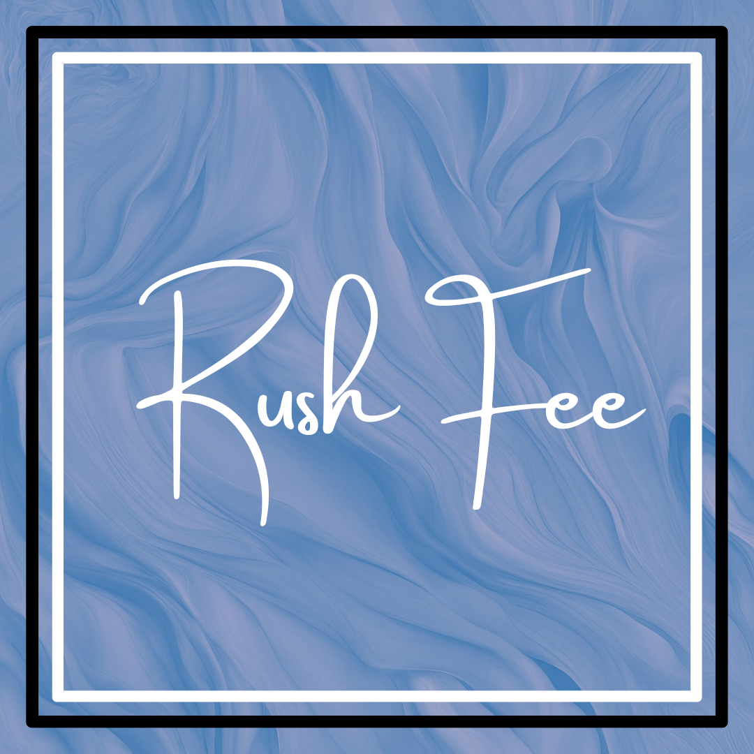 Rush Fees